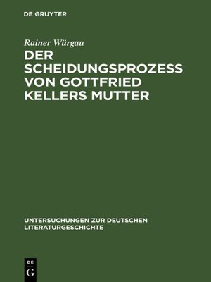 cover image of Der Scheidungsprozeß von Gottfried Kellers Mutter